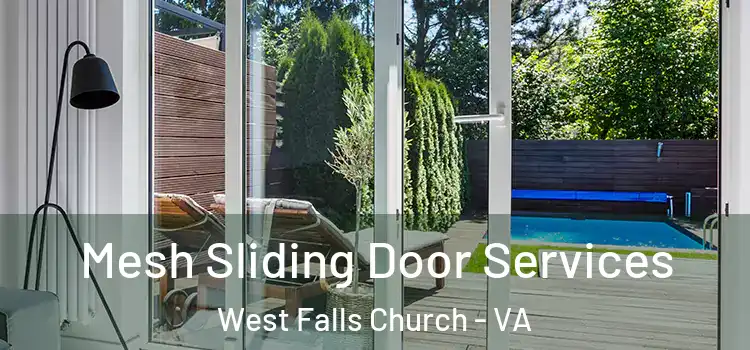 Mesh Sliding Door Services West Falls Church - VA
