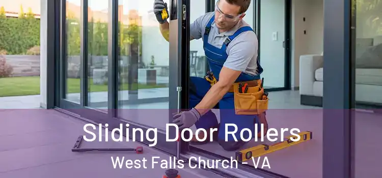 Sliding Door Rollers West Falls Church - VA